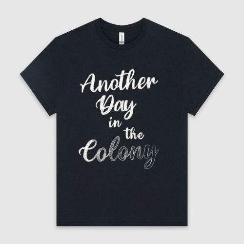 Another Day in the Colony Thumbnail